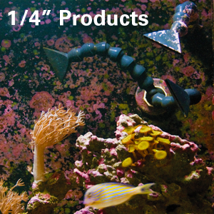 1/4" Aquarium Products